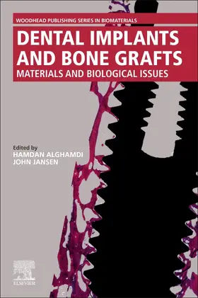 Alghamdi / Jansen |  Dental Implants and Bone Grafts | Buch |  Sack Fachmedien