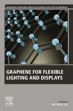 Lee |  Graphene for Flexible Lighting and Displays | eBook | Sack Fachmedien