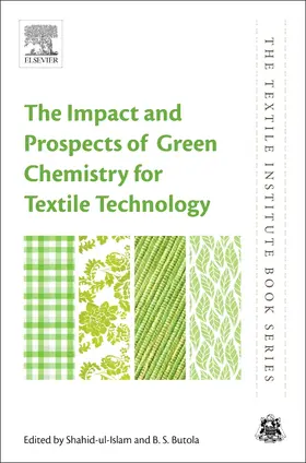 Ul Islam / Butola |  The Impact and Prospects of Green Chemistry for Textile Technology | Buch |  Sack Fachmedien