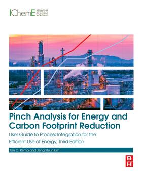 Kemp / Shiun Lim |  Pinch Analysis for Energy and Carbon Footprint Reduction | Buch |  Sack Fachmedien