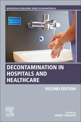 Walker |  Decontamination in Hospitals and Healthcare | Buch |  Sack Fachmedien