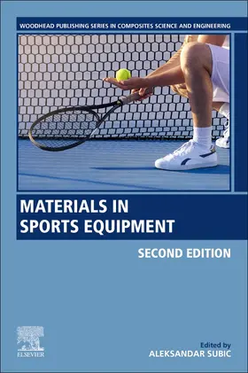 Subic | Materials in Sports Equipment | Buch | 978-0-08-102582-6 | sack.de