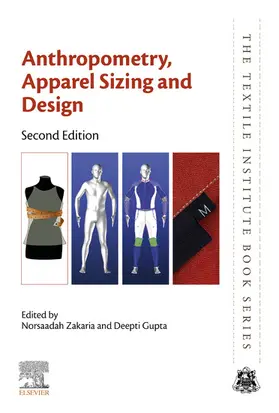 Zakaria / Gupta |  Anthropometry, Apparel Sizing and Design | eBook | Sack Fachmedien