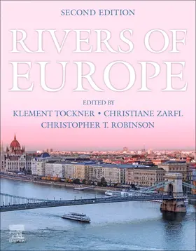 Zarfl / Tockner / Robinson |  Rivers of Europe | Buch |  Sack Fachmedien