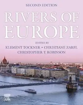 Tockner / Zarfl / Robinson |  Rivers of Europe | eBook | Sack Fachmedien