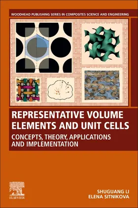 Li / Sitnikova |  Representative Volume Elements and Unit Cells | Buch |  Sack Fachmedien