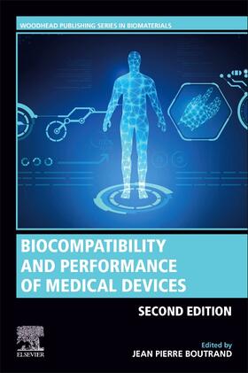 Boutrand |  Biocompatibility and Performance of Medical Devices | Buch |  Sack Fachmedien