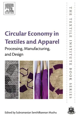 Muthu |  Circular Economy in Textiles and Apparel | eBook | Sack Fachmedien