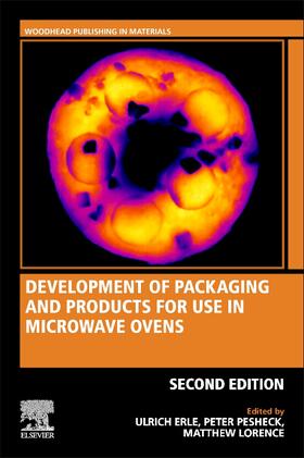 Lorence / Pesheck / Erle |  Development of Packaging and Products for Use in Microwave Ovens | Buch |  Sack Fachmedien