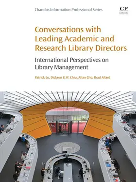 Lo / Chiu / Cho |  Conversations with Leading Academic and Research Library Directors | eBook | Sack Fachmedien