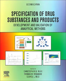 Riley / Rosanske / Reid |  Specification of Drug Substances and Products | Buch |  Sack Fachmedien