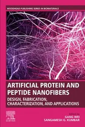 Wei / Kum Bar |  Artificial Protein and Peptide Nanofibers | eBook | Sack Fachmedien