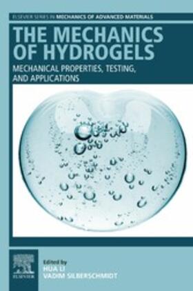Li / Silberschmidt |  The Mechanics of Hydrogels | eBook | Sack Fachmedien