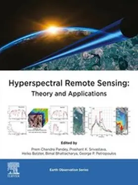 Pandey / Srivastava / Balzter |  Hyperspectral Remote Sensing | eBook | Sack Fachmedien