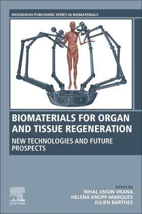 Vrana / Knopf-Marques |  Biomaterials for Organ and Tissue Regeneration | Buch |  Sack Fachmedien