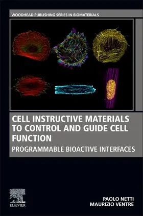 Netti / Ventre |  Cell Instructive Materials to Control and Guide Cell Function | Buch |  Sack Fachmedien