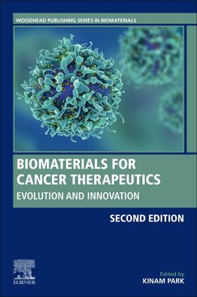 Park | Biomaterials for Cancer Therapeutics | Buch | 978-0-08-102983-1 | sack.de