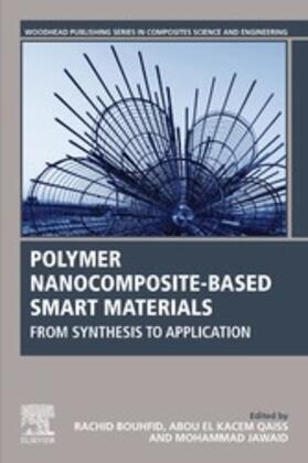 Bouhfid / Kacem Qaiss / Jawaid |  Polymer Nanocomposite-Based Smart Materials | eBook | Sack Fachmedien