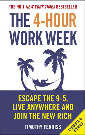 Ferriss |  The 4-Hour Work Week | Buch |  Sack Fachmedien