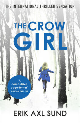 Sund |  The Crow Girl | Buch |  Sack Fachmedien