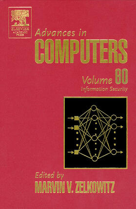 Zelkowitz |  Advances in Computers: Information Security | Buch |  Sack Fachmedien