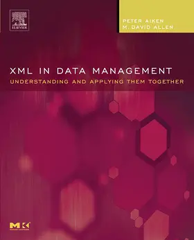 Aiken / Allen |  XML in Data Management | Buch |  Sack Fachmedien