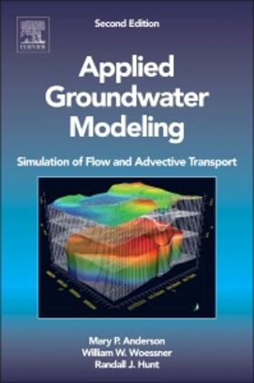 Anderson / Hunt / Woessner |  Applied Groundwater Modeling | Buch |  Sack Fachmedien