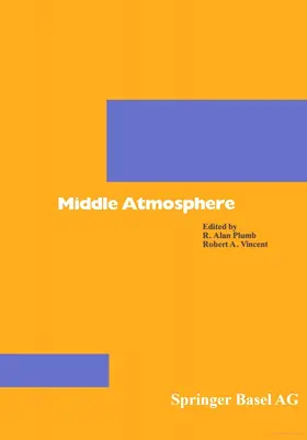 Andrews / Leovy / Holton |  Middle Atmosphere Dynamics | Buch |  Sack Fachmedien