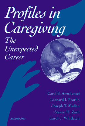 Aneshensel / Pearlin / Mullan |  Profiles in Caregiving | Buch |  Sack Fachmedien