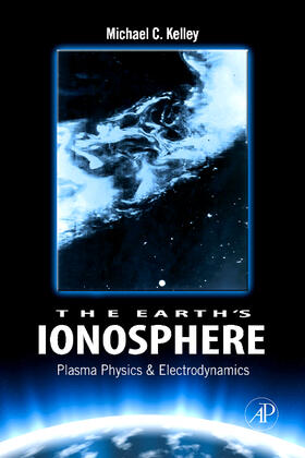 Kelley |  The Earth's Ionosphere | Buch |  Sack Fachmedien