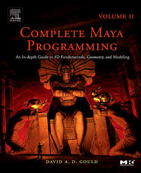 Gould |  Complete Maya Programming Volume II | Buch |  Sack Fachmedien