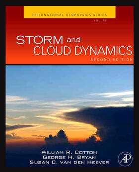 Cotton / Bryan / van den Heever |  Storm and Cloud Dynamics | Buch |  Sack Fachmedien