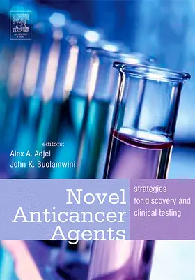 Adjei / Buolamwini |  Novel Anticancer Agents | Buch |  Sack Fachmedien