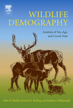 Skalski / Ryding / Millspaugh |  Wildlife Demography | Buch |  Sack Fachmedien