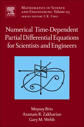 Brio / Webb / Zakharian |  Numerical Time-Dependent Partial Differential Equations for Scientists and Engineers | Buch |  Sack Fachmedien