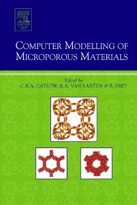 Catlow / Smit / van Santen |  Computer Modelling of Microporous Materials | Buch |  Sack Fachmedien