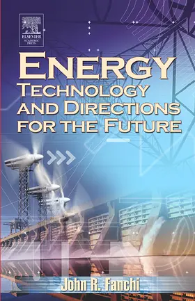 Fanchi |  Energy Technology and Directions for the Future | Buch |  Sack Fachmedien