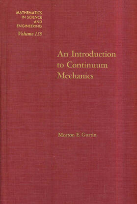 Gurtin |  An Introduction to Continuum Mechanics | Buch |  Sack Fachmedien