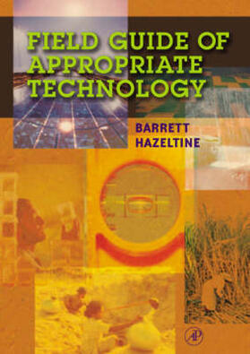 Hazeltine / Bull |  Field Guide to Appropriate Technology | Buch |  Sack Fachmedien