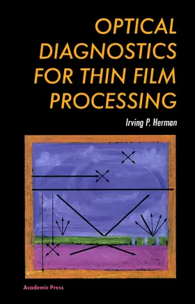 Herman |  Optical Diagnostics for Thin Film Processing | Buch |  Sack Fachmedien