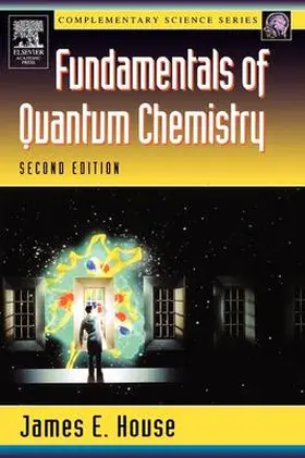 House |  Fundamentals of Quantum Chemistry | Buch |  Sack Fachmedien