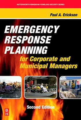 Erickson |  Emergency Response Planning for Corporate and Municipal Managers | Buch |  Sack Fachmedien