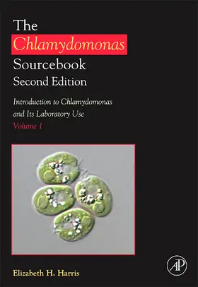 Harris / Harrisduke |  The Chlamydomonas Sourcebook: Introduction to Chlamydomonas and Its Laboratory Use | Buch |  Sack Fachmedien