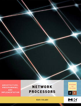 Giladi |  Network Processors | Buch |  Sack Fachmedien
