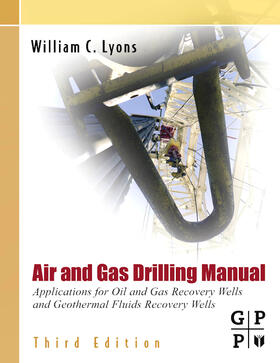 Lyons |  Air and Gas Drilling Manual | Buch |  Sack Fachmedien