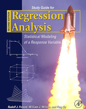 Freund / Wilson / Sa |  Regression Analysis: Statistical Modeling of a Response Variable | Buch |  Sack Fachmedien