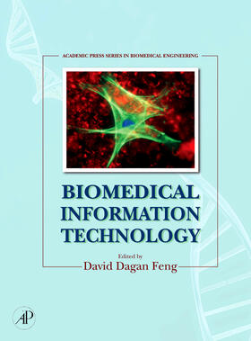 Feng |  Biomedical Information Technology | Buch |  Sack Fachmedien