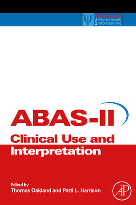 Oakland / Harrison | Adaptive Behavior Assessment System-II | Buch | 978-0-12-373586-7 | sack.de