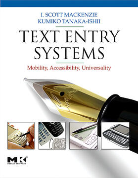 MacKenzie / Tanaka-Ishii |  Text Entry Systems | Buch |  Sack Fachmedien