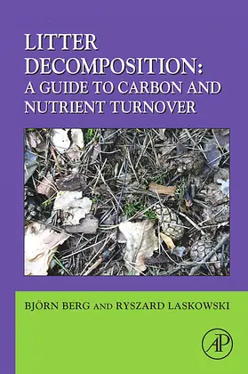  Litter Decomposition: a Guide to Carbon and Nutrient Turnover | Buch |  Sack Fachmedien